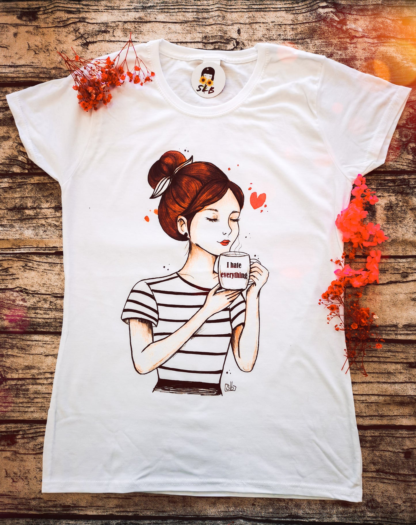 T-shirt I Hate Everything