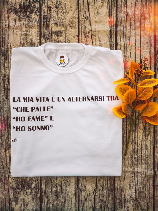 T-shirt Mylife